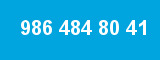986 484 80 41 986 484 80 41